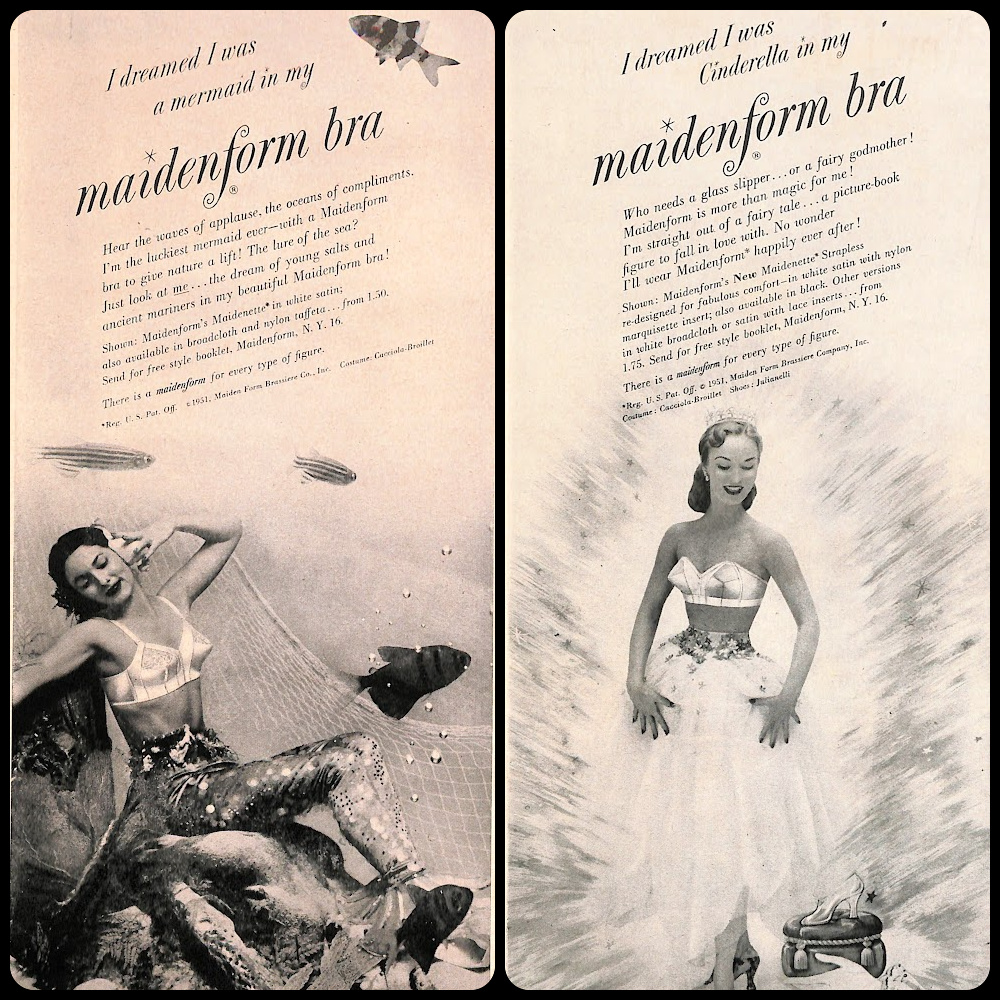 I dreamed I was a mermaid in my Maidenform Bar - Today's Woman July 1951. I dreamed I was Cinderella - Today's Woman June 1951